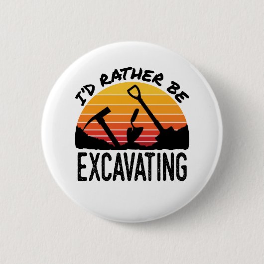 Archeologie Retro Ik Graaf Liever Ronde Button 5,7 Cm (Voorkant)