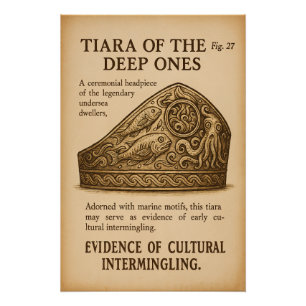 Archeologisch Bord - De Innsmouth Tiara Perfect Poster