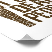 Archeology Anthropology I Dig Dead People Mummy Poster (Hoek)