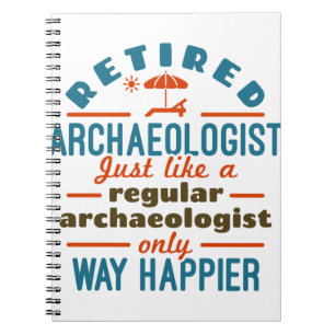 Archeology Archeology Funny Happier Notitieboek