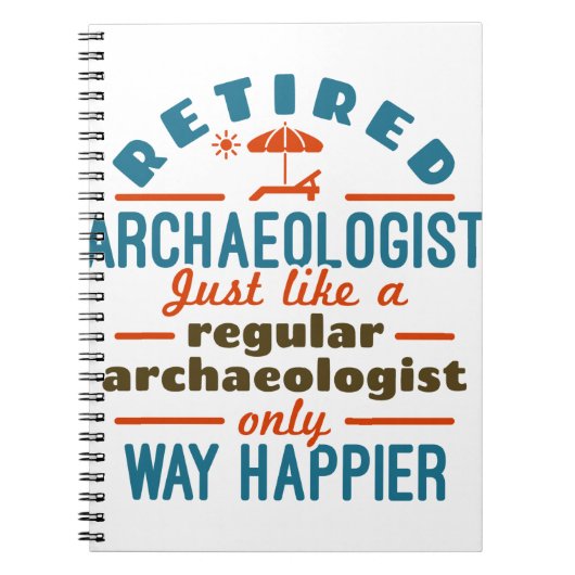 Archeology Archeology Funny Happier Notitieboek (Voorkant)
