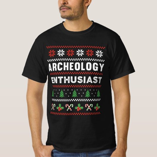 Archeology Enthusiast Ugly KerstSweater Gift T-shirt (Voorkant)