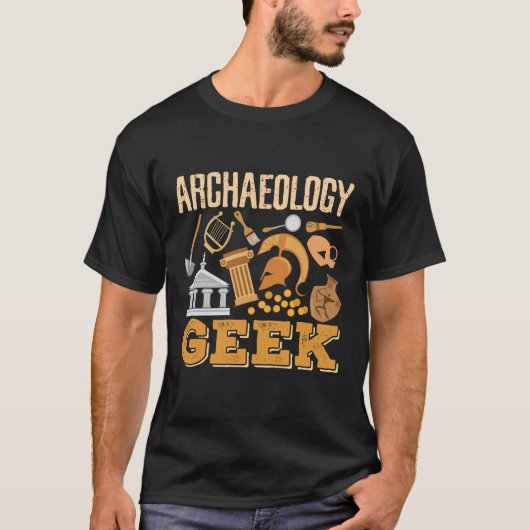 Archeology Geek Professor Student Archeoloog T-shirt (Voorkant)