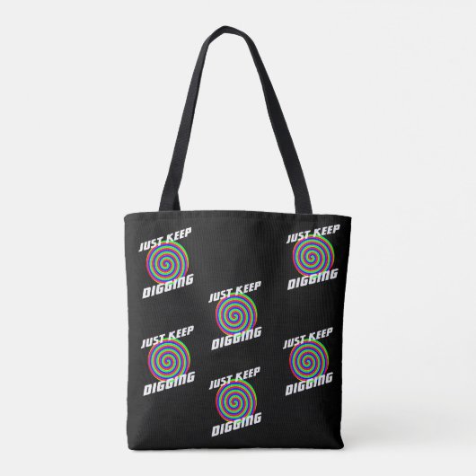 Archeology gravation "Just Blijf graving" Tote Bag (Achterkant)