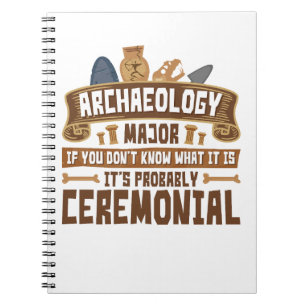 Archeology Major Student Funny Ceremonial Notitieboek
