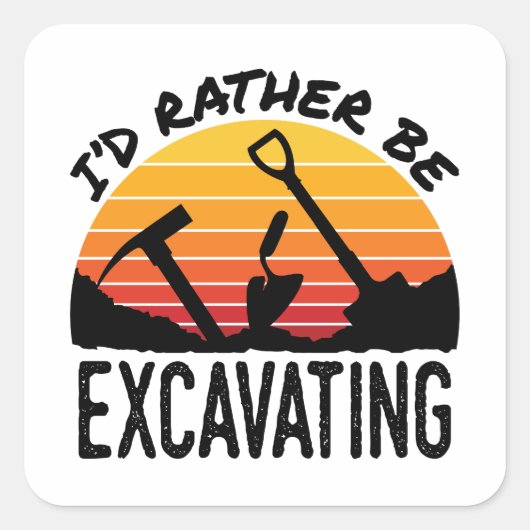 Archeology Retro dat ik zou gaan uitgraven Vierkante Sticker (Voorkant)