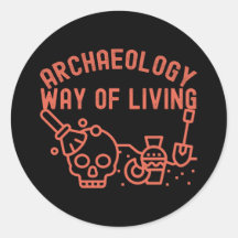 Archeology - Way of Living, Archeology Gezegde