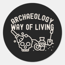 Archeology - Way of Living, Archeology Gezegde