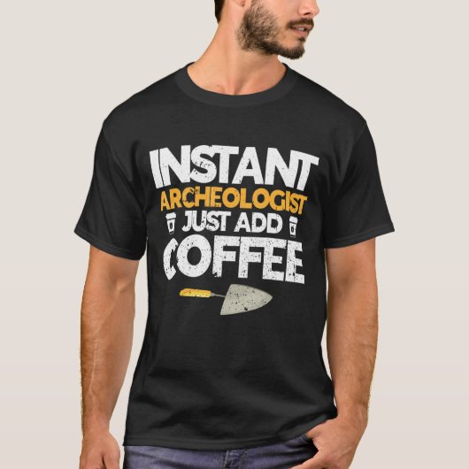 Archeoloog Archeology Ancient Digging History T-shirt (Voorkant)