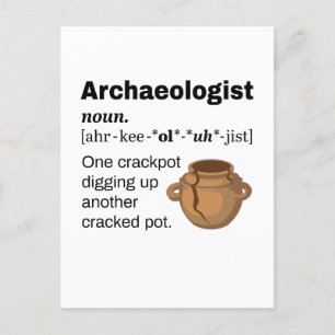 Archeoloog Definition Crackpot Briefkaart