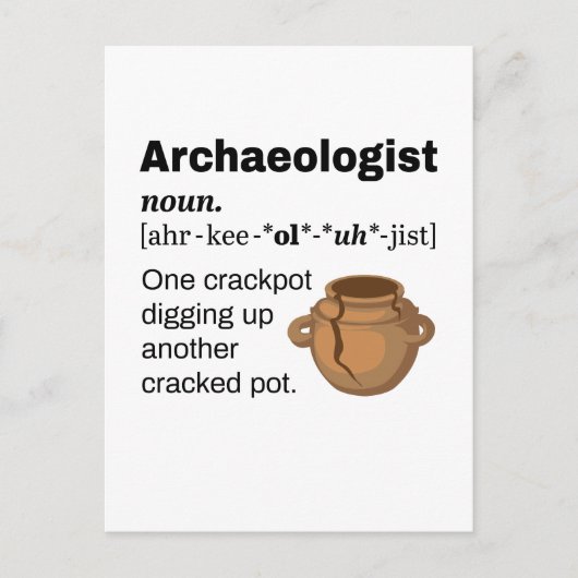 Archeoloog Definition Crackpot Briefkaart (Voorkant)