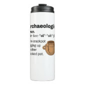 Archeoloog Definition Crackpot Thermosbeker (Voorkant)
