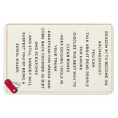 Archeoloog kwaadaardige motivatie magneet (Horizontaal)