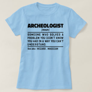 Archeoloog Noun Definitie Archeologie Liefhebber C T-shirt