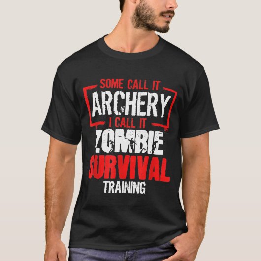 Archer Bow Hunting Zombie Survival Training Arche T-shirt (Voorkant)