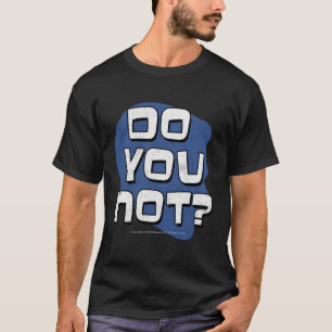 Archer, doe je niet t-shirt