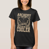 Archer Kid Archery Kid Like a Regular Kid Crossb T-shirt (Voorkant)