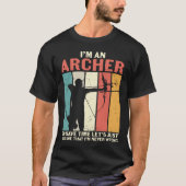 Archer Laten we aannemen dat ik nooit verkeerd ben T-shirt (Voorkant)