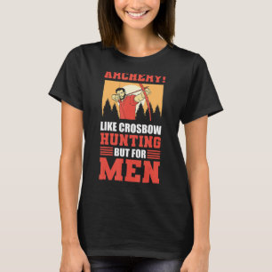 Archerie als de kroonboog, maar voor mannen als de t-shirt