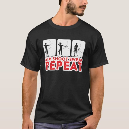 Archery Aim Shoot Swear Repeteren T-shirt (Voorkant)