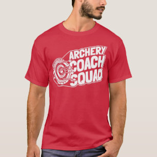 Archery Archer Bowman BowTarget Arrow Coac T-shirt