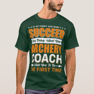 Archery Coach T-shirt