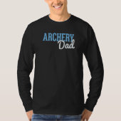 Archery Dad Bow And Arrow Fathers Day Archer  1 T-shirt (Voorkant)