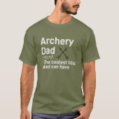Archery Dad T-shirt (Voorkant)