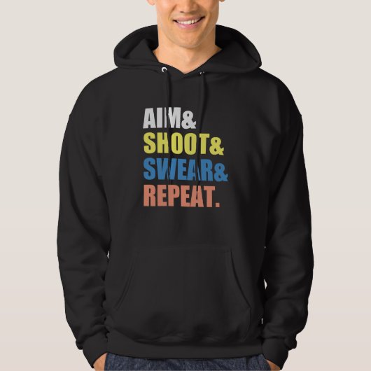 Archery Darts Billard  Aim Shoot Swear Repeat Hoodie (Voorkant)