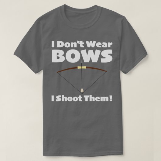 Archery die ik niet heb Draag... ik heb ze neerges T-shirt (Design voorkant)