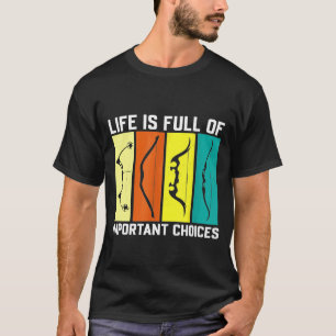 Archery for Men Bow Hunter voor Archers Bow Women T-shirt
