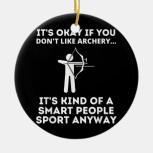 Archery Funny Archery Smart People Sport Keramisch Ornament