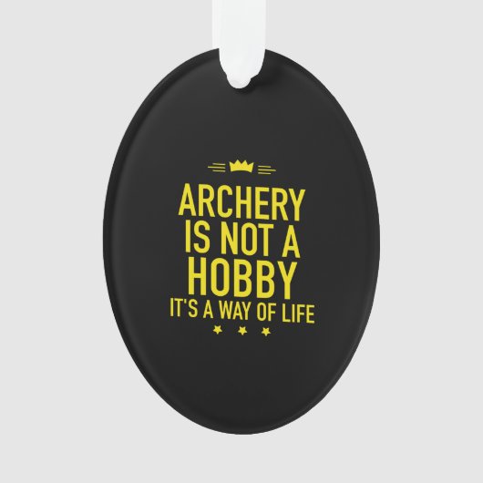 Archery is geen hobby ornament (voorkant)