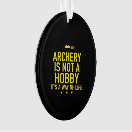 Archery is geen hobby ornament (voorkant)