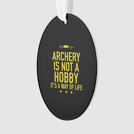 Archery is geen hobby ornament (voorkant)