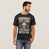 Archery is geen hobby t-shirt (Voorkant volledig)