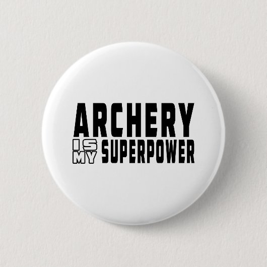 Archery is mijn supermacht ronde button 5,7 cm (Voorkant)
