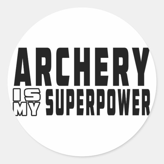 Archery is mijn supermacht ronde sticker (Voorkant)