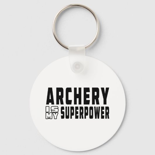 Archery is mijn supermacht sleutelhanger (Voorkant)