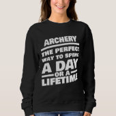 Archery Lifetime Saying  Archer Trui (Voorkant)