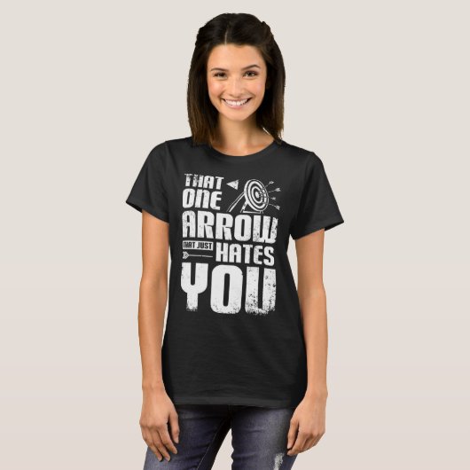 Archery one arrow just hates you t-shirt (Voorkant volledig)