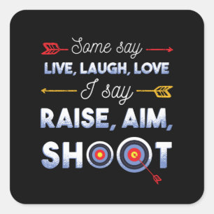 Archery Quote Vierkante Sticker