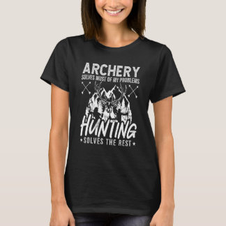 Archery Solves Most Of Bow Hunting Mode Wear Bows  T-shirt