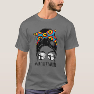 Archery Tunt Life Messy Bun Hair Glasses T-shirt