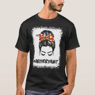 Archery Tunt Life Messy Bun Hair Glasses T-shirt