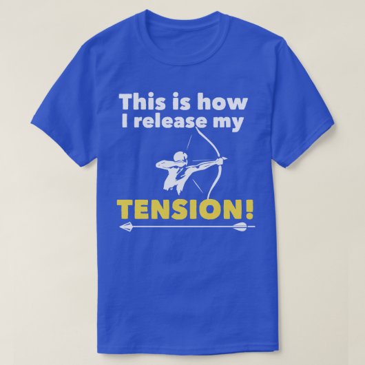 Archery Zo maak ik mijn spanning vrij T-shirt (Design voorkant)