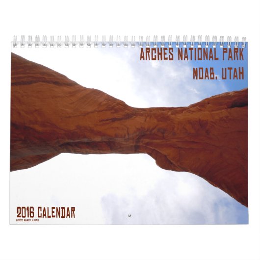 Arches National Park Moab, Utah Calendar Kalender (Hoes)