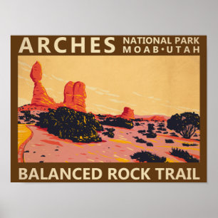 Arches National Park Utah Balanced Rock Trail  Poster