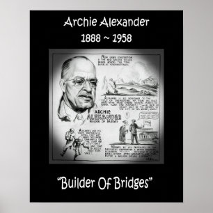 Archie Alexander ~ wiskundige/ingenieur~Builder Poster