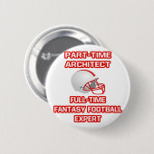 Architect.. Fantasy Football Expert Ronde Button 5,7 Cm (Voorkant /achterkant)